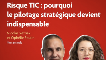 Publication sur le Risque TIC : vers un pilotage stratégique consolidé